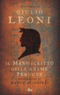 Il manoscritto delle anime perdute: Un'indagine di Dante Alighieri