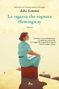 La ragazza che sognava Hemingway