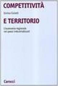 Competitività e territorio. L'economia regionale nei paesi industrializzati