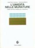 L'umidità nelle murature. Analisi, tecniche e materiali per il risanamento