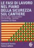 Le fasi di lavoro nel piano della sicurezza sul cantiere