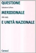 Questione meridionale e unità nazionale (1861-1995)