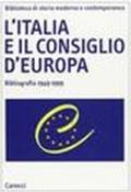 L'Italia e il Consiglio d'Europa. Bibliografia 1949-1999