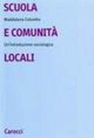 Scuola e comunità locali. Un'introduzione sociologica