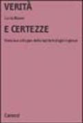 Verità e certezze. Natura e sviluppo delle epistemologie ingenue