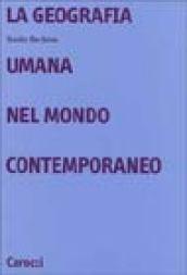 La geografia umana nel mondo contemporaneo