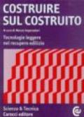 Costruire sul costruito