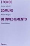 I fondi comuni di investimento. Il caso italiano