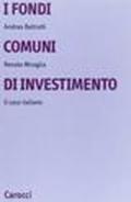 I fondi comuni di investimento. Il caso italiano