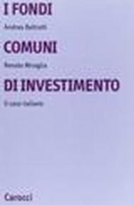 I fondi comuni di investimento. Il caso italiano