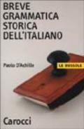 Breve grammatica storica dell'italiano