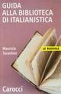 Guida alla biblioteca di italianistica