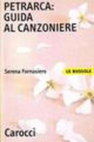 Petrarca. Guida al Canzoniere