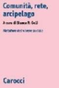 Comunità, rete, arcipelago. Metafore del vivere sociale