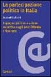 La partecipazione politica in Italia. Impegno politico e azione negli anni Ottanta e Novanta