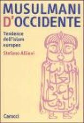 Musulmani d'Occidente. Tendenze dell'Islam europeo