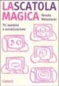 La scatola magica. I bambini e la TV