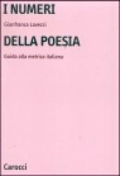 I numeri della poesia. Guida alla metrica italiana