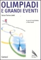 Olimpiadi e grandi eventi. Verso Torino 2006