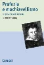 Profezia e machiavellismo. Il giovane Campanella