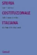 Storia costituzionale italiana. Dallo Statuto albertino alla Repubblica (1848-2001)