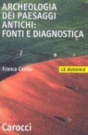 Archeologia dei paesaggi antichi: fonti e diagnostica