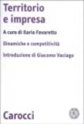 Territorio e impresa. Dinamiche e competitività