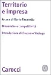 Territorio e impresa. Dinamiche e competitività