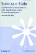 Scienza e Stato. Il laboratorio chimico centrale delle Gabelle dalle origini al secondo dopoguerra