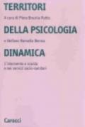 Territori della psicologia dinamica. L'intervento a scuola e nei servizi socio-sanitari