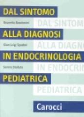 Dal sintomo alla diagnosi in endocrinologia pediatrica