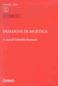 Dialoghi di bioetica