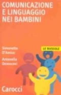 Comunicazione e linguaggio nei bambini