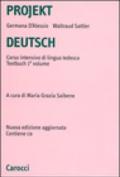 Projekt Deutsch. Corso intensivo di lingua tedesca. Textbuch. Con CD-ROM: 1