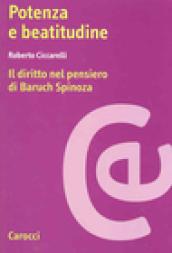 Potenza e beatitudine. Il diritto nel pensiero di Baruch Spinoza