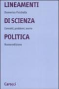 Lineamenti di scienza politica. Concetti, problemi, teorie