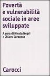 Povertà e vulnerabilità sociale in aree sviluppate