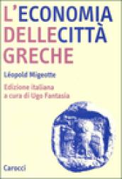 L'economia delle città greche. Dall'età arcaica all'alto impero romano