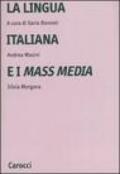 La lingua italiana e i mass media