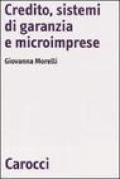 Credito, sistemi di garanzia e microimprese