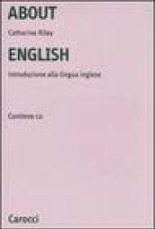 About English. Introduzione alla lingua inglese. Con CD-ROM