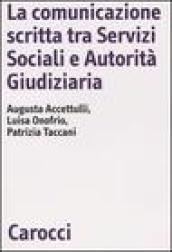 La comunicazione scritta tra servizi sociali e autorità giudiziaria