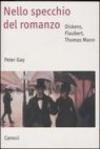 Nello specchio del romanzo. Dickens, Flaubert, Thomas Mann