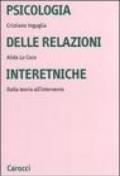 Psicologia delle relazioni interetniche. Dalla teoria all'intervento