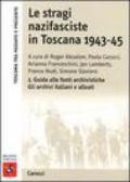 Le stragi nazifasciste in Toscana 1943-1945. Con CD-ROM: 2