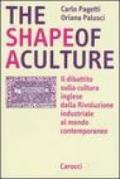 The shape of a culture. Il dibattito sulla cultura inglese dalla rivoluzione industriale al mondo contemporaneo