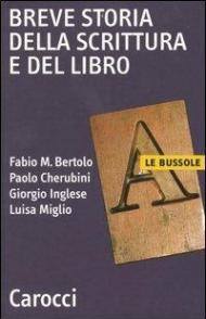 Breve storia della scrittura e del libro