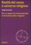 Realtà del senso e universo religioso. Per un approccio trascendentale al fenomeno della religione