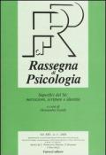 Rassegna di psicologia (2004). Vol. 1: Superfici del Sé: narrazioni, scritture e identità.