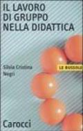 Il lavoro di gruppo nella didattica